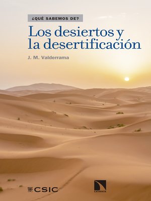 cover image of Los desiertos y la desertificación